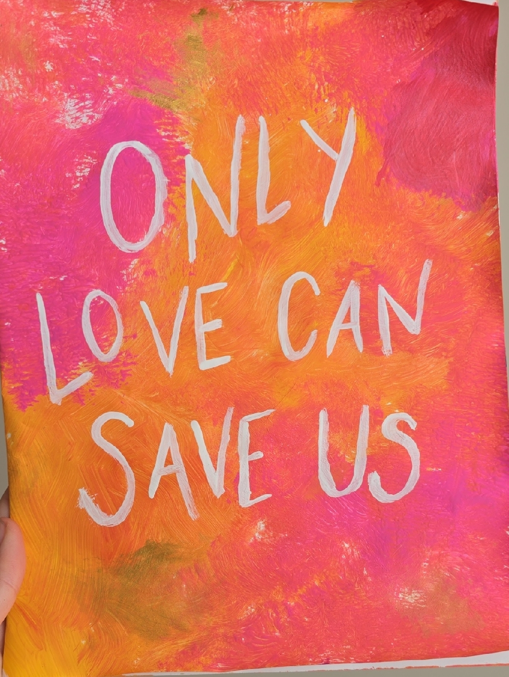 Hand-Painted 'Only Love Can Save Us'